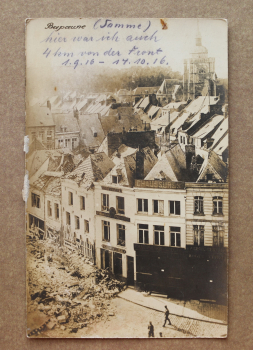 Ansichtskarte Foto AK Bapaume 1916 zerstörte Häuser Straße Geschäfte Chaussures Schuhgeschäft Ortsansicht Frankreich France 62 Pas de Calais